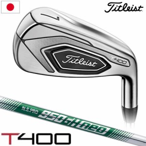 タイトリスト T400 アイアンセット #7I-PW,43° 5本組 N.S.PRO 950GH neo スチールシャフト 日本正規品 2020 T-SERIES【アイアンセット】