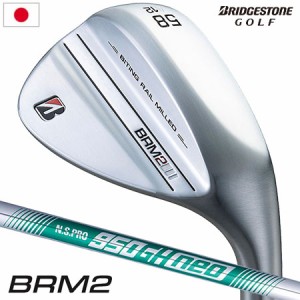 ブリヂストンゴルフ BRM2 ウェッジ メンズ 右用 N.S.PRO 950GH neo スチール BRIDGESTONE GOLF 日本正規品