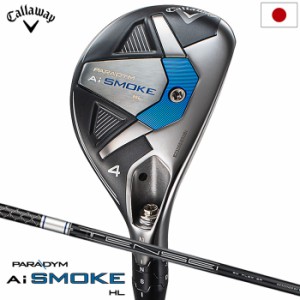 キャロウェイ PARADYM Ai SMOKE HL ユーティリティ メンズ 右用 TENSEI 50 for Callaway カーボンシャフト 日本正規品 2024年モデル Call