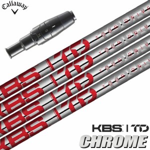 キャロウェイ スリーブ付きシャフト KBS TD CHROME 2023 LIMITED EDITION USA直輸入品 (PARADYM／ROGUE ST／EPIC／MAVRIK／BIG BERTHA)