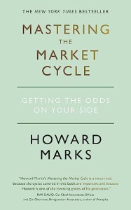 Mastering The Market Cycle: Getting the odds on your side【並行輸入品】