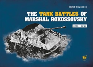 ペコパブリシング ロコソフスキー元帥の戦車戦 1943年-1945年 写真集・書籍 PEK8366【並行輸入品】