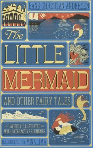 LITTLE MERMAID,THE:INTERACTIVE（英語絵本）しかけ絵本　人魚姫　おやゆび姫　みにくいアヒルの子　童話　ミナリマ　ハードカバー