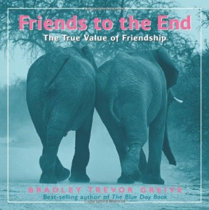 FRIENDS TO THE END(H)　（英語絵本）　友よ、最後まで　ハードカバー　大事な友人へのプレゼント