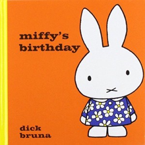 MIFFY'S BIRTHDAY（英語絵本）ミッフィー　うさこちゃん　ディック・ブルーナ　誕生日　ギフト　プレゼント　ハードカバー