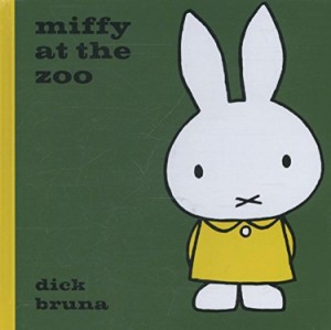 MIFFY AT THE ZOO（英語絵本）ミッフィー　うさこちゃん　ディック・ブルーナ　動物園　ハードカバー
