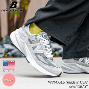 NEW BALANCE W990GL6 made in USA GREY ニューバランス スニーカー ( グレー 灰色 992 993 996 レディース ウィメンズ  )