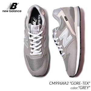 NEW BALANCE CM996XA2 GORE-TEX GREY ニューバランス スニーカー ( ゴアテックス 防水 グレー 灰色 白 ホワイト 574 990 )