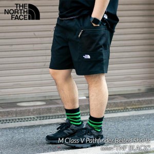 海外限定 THE NORTH FACE M Class V Pathfinder Belted Shorts BLACK ザ ノースフェイス ショート パンツ 日本未発売 NF0A86QJJK3