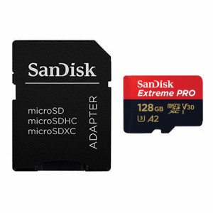 SanDisk サンディスク 128GB SDSQXCD-128G-GN6MA Extreme PRO UHS-I U3 V30 A2 ウェスタンデジタル マイクロSD microSDカード microSDXC 