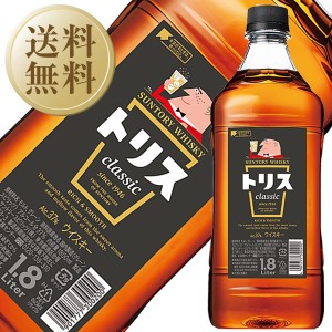 ウイスキー サントリー トリス クラシック 37度 1800ml（1.8L） 6本 1ケース ペットボトル 洋酒 包装不可 他商品と同梱不可