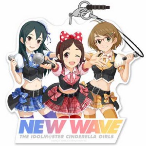 アイドルマスター シンデレラガールズ アクリルストラップ ニューウェーブ