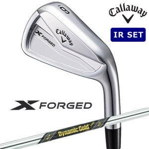 【即納】2024 キャロウェイ X FORGED エックス フォージド アイアン 6本セット(#5-9PW) Dynamic Gold MID115(S200) スチールシャフト 日