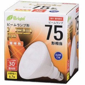 LED電球 ビームランプ形 E26 75形相当 6.7W 電球色 散光形 屋内・屋外兼用 E-Bright OHM LDR7L-W20/75W 06-3121 オーム電機