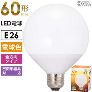 LED電球 ボール電球形 E26 60形相当 電球色｜LDG7L-G AG51 06-3164 オーム電機