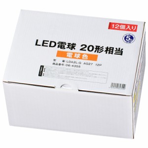 LED電球 E26 20形相当 電球色 12個入り｜LDA2L-G AG27 12P 06-4355 オーム電機