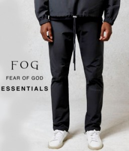 エフオージー エッセンシャルズ FOG Essentials トラックパンツ Track Pants ナイロン メンズストリート カジュアル フィアオブゴッド ロ