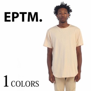 【EPTM(エピトミ)】 COTTON TEE SAHARA SAND [6304] 半袖 Tシャツ ストリート系 ロング丈 大きいサイズ LAブランド