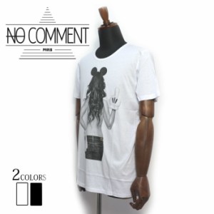 NO COMMENT PARIS ノーコメントパリ 半袖Tシャツ imprime Mickey mouse メンズ SS 正規品 Tシャツ インポート ミッキー パロディー
