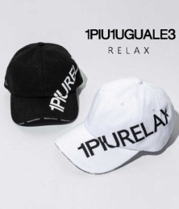 1PIU1UGUALE3 RELAX(ウノピゥウノウグァーレトレ)ビッグロゴキャップ 帽子 ユニセックス メンズ レディース カジュアル スポーツ フリー