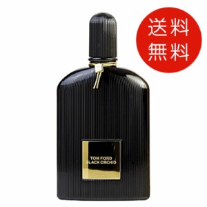 トムフォード ブラック オーキッド オードパルファム 100ml EDP レディース 送料無料