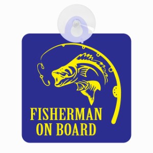 セーフティサイン FISHERMAN ON BOARD 釣り竿と魚 ブルー 安全運転 車内用 吸盤タイプ 煽り運転対策 収れん火災防止タイプ 安全対策