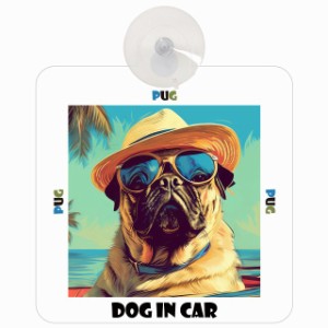 Pug パグ DOG IN CAR 吸盤 犬用 車 かっこいい おしゃれ 犬 イラスト付 海 麦わら帽子 サングラス 夏ドッグインカー ドッグオンボード 安