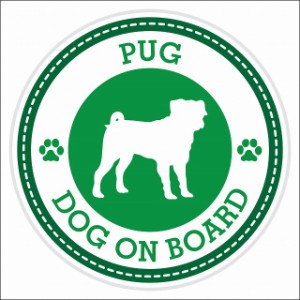 セーフティサイン ステッカー Dog on board PUG パグ グリーン 直径13cm あおり運転 対策 カーステッカー 煽り運転対策 自動車用 屋外 屋