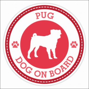 セーフティサイン ステッカー Dog on board PUG パグ レッド 直径13cm あおり運転 対策 カーステッカー 煽り運転対策 自動車用 屋外 屋内