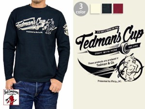 TEDMAN'S CUP長袖Tシャツ TDLS-304 TEDMAN テッドマン ロンT