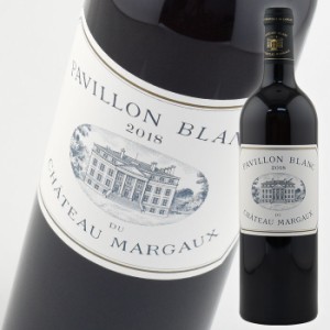 パヴィヨン ブラン デュ シャトー マルゴー [2018] 750ml 白 Pavillon Blanc du Chateau Margaux