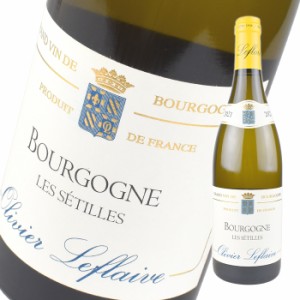 オリヴィエ ルフレーヴ ブルゴーニュ ブラン レ セティーユ [2021] 750ml 白  OLIVIER LEFLAIVE BOURGOGNE LES SETILLES 