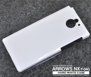 ARROWS NX F-04G ホワイトハードケース ハードホワイトケース   ドコモ アローズNX F-04G 保護カバー 保護ケース スマホケース