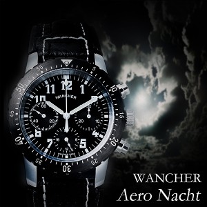 軍用パイロット フリーガー WANCHER「Aero Nacht」手巻き機械式 精密クロノグラフ 正規取扱店 保証 特典付 税込・送料無料