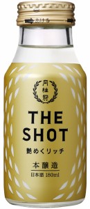  1ケース単位 2ケースまで送料1ケース分 月桂冠 THE SHOT 艶めくリッチ本醸造 180ml瓶 1ケース 30本入 