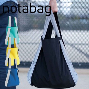 エコバッグ notabag BAG ＆ BACKPACK Reflective （ ノットアバッグ Notabag 折りたたみ 2way 撥水 ブランド トート リュック トートバッ