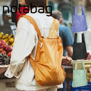 エコバッグ notabag BAG ＆ BACKPACK Recycled （ ノットアバッグ Notabag 折りたたみ 撥水 2way ブランド トート リュック トートバッグ