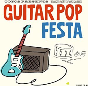 TOTOS presents VA"GUITAR POP FESTA" [CD](中古品)