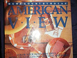 Country Style American View Color Your Home Beautiful With Country Colors， Patterns， and Forms(中古品)