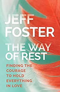 The Way of Rest: Finding the Courage to Hold Everything in Love(中古品)