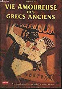 Vie Amoureuse des Grecs Anciens (la)(中古品)