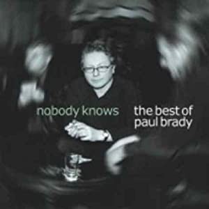 Nobody Knows: The Best of Paul Brady [CD](中古品)