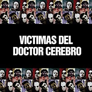 Victimas Del Doctor Cerebro [CD](中古品)