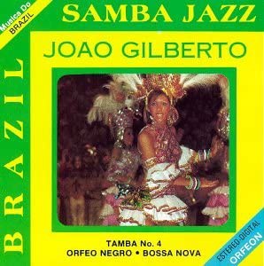 Joao Gilberto, Brazil Samba Jazz, Ma ana De Carnaval - Garotta Do Ipanema (1) - Samba De Una Nota So [CD](中古品)