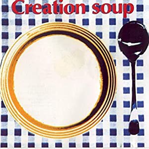 Creation Soup Vol.4 [CD](中古品)