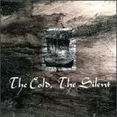 The Cold， The Silent [CD](中古品)