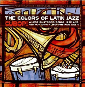 Colors of Latin Jazz: Cubop[CD](中古品)