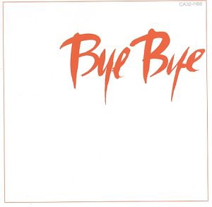 Bye Bye [CD](中古品)