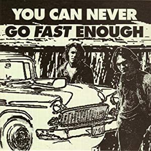 You Can Never Go Fast Enough(中古品)