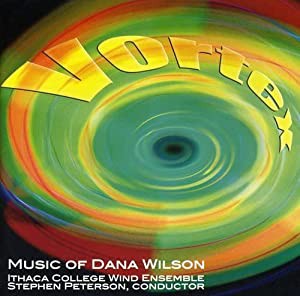 Vortex: The Music of Dana Wilson [CD](中古品)